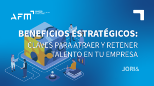 Beneficios Estratégicos Claves para Atraer y Retener Talento en tu Empresa