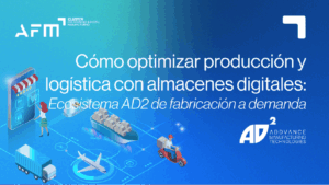 Cómo optimizar producción y logística con almacenes digitales: Ecosistema AD2